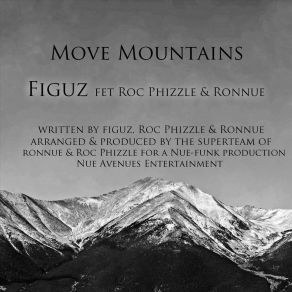 Download track Move Mountains (Radio Edit) FiguzRonnue, Roc Phizzle