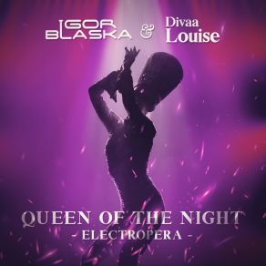 Download track Queen Of The Night - Electropera (Extended) Divaa Louise