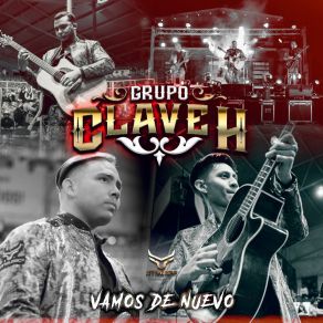 Download track El Nano O El Cabo Grupo Clave H