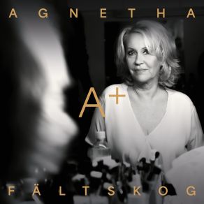 Download track I Keep Them On The Floor Beside My Bed (A +) Agnetha FältskogA +