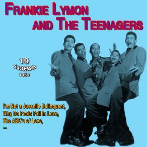 Download track I'm Not A Juvenile Delinquent Frankie Lymon