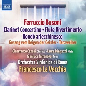 Download track 02. Gesang Vom Reigen Der Geister, Op. 47 Ferruccio Busoni