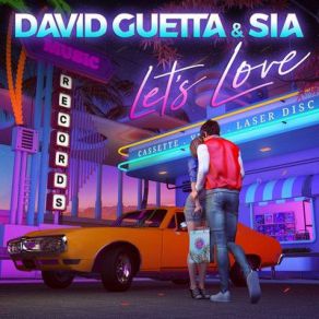 Download track Let's Love David GuettaSia