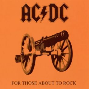 Download track For Those About To Rock (We Salute You)  AC / DC