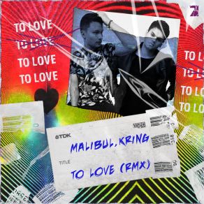 Download track To Love (Extended Mix) Kring