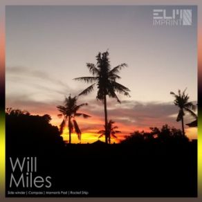 Download track Side Winder Will Miles