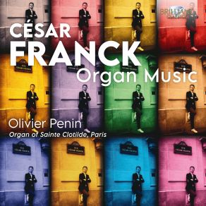 Download track Choral No. 1 In E Major, FWV 38 II. Maestosopoco Animato Olivier Penin