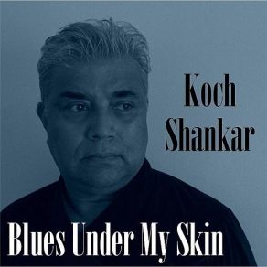 Download track Pony Blues Koch Shankar