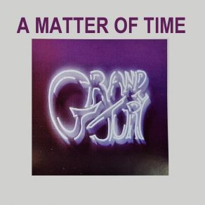 Download track A Matter Of Time Grand JuryDavid Selfe, Suzanne Parry