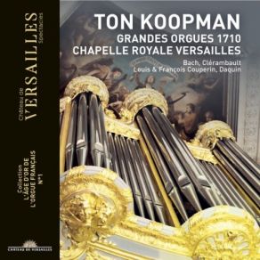 Download track Suite Du Deuxième Ton Du Premier Livre D'Orgue- VI. Récit De Nazard Ton Koopman