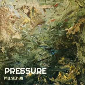 Download track Pressure Paul Stephan