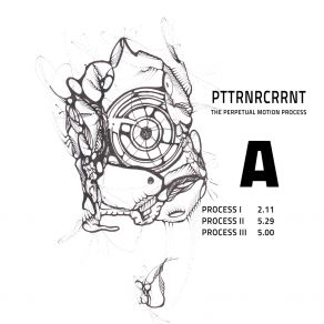 Download track Process III (Original) PTTRNRCRRNT