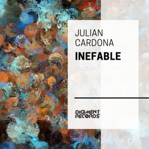 Download track Inefable Julian Cardona