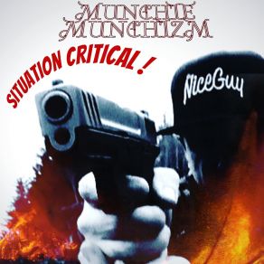 Download track Situation Critical Munchie Munchizm