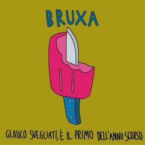 Download track Cloaca Bruxa Band