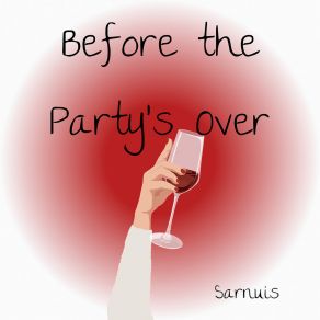 Download track Before The Party's Over (Speed Up Remix) Sarnuis