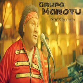 Download track Llegaste A Mi Grupo Maroyu