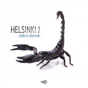 Download track Ride A Bomb (Deeprock Mix-Extended) Helsinki J