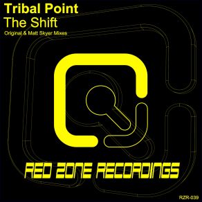 Download track The Shift (Matt Skyer Remix) Tribal Point