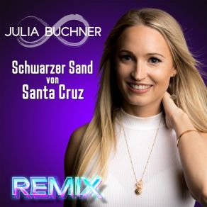 Download track Schwarzer Sand Von Santa Cruz (Instrumental Nur So! Remix) Julia Buchner