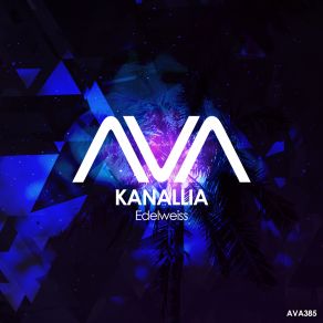 Download track Edelweiss (Extended Mix) Kanallia