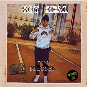 Download track Soy Real I Am Blessed