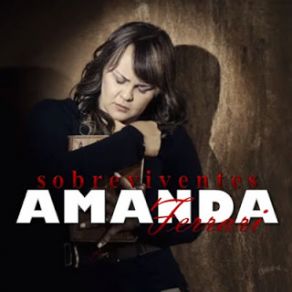 Download track Sobreviventes Amanda Ferrari