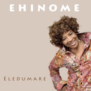 Download track Eledumare Ehinome