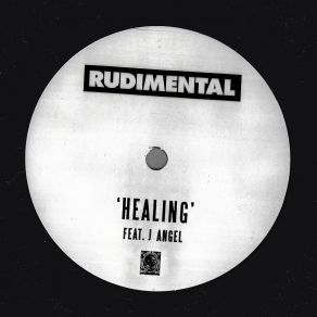 Download track Healing Rudimental, Angel J.