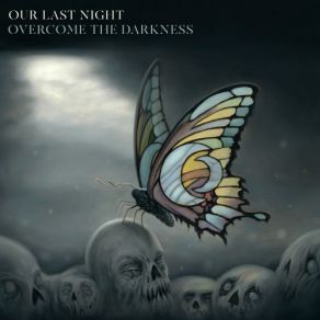 Download track Let Light Overcome The Darkness Our Last Night