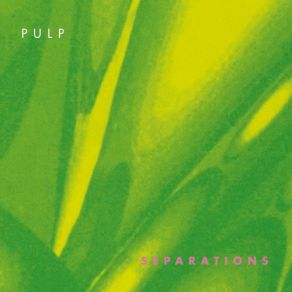 Download track Separations Pulp, Jarvis Cocker