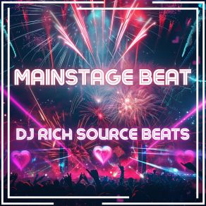 Download track Mainstage Outro DJ RICH SOURCE BEATS