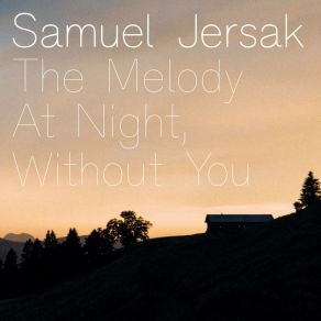 Download track You Don't Know What Love Is Samuel Jersak