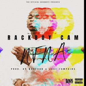 Download track Nfna (Winner's Edition) Rackboy Cam