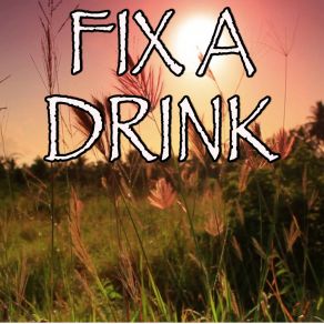 Download track Fix A Drink - Tribute To Chris Janson (Instrumental Version) Billboard