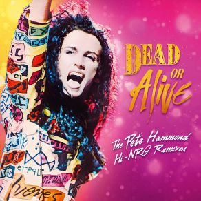 Download track My Love's On The Line (Pete Hammond Hi-NRG Remix) Dead Or Alive