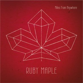 Download track Long Way Down Ruby Maple