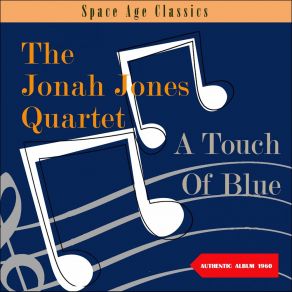 Download track Blue Champagne The Jonah Jones Quartet