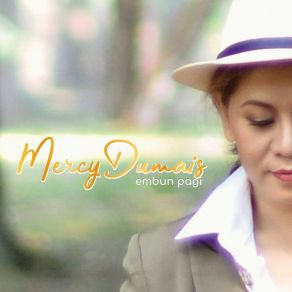 Download track Tetap Mimpi Mercy Dumais