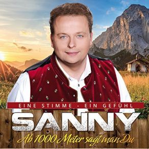 Download track Die Hymne Der Berge (Radio Edit) Sanny Eine Stimme Ein Gefühl