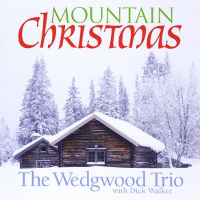 Download track God Rest Ye Merry Gentleman The Wedgwood Trio, Dick Walker