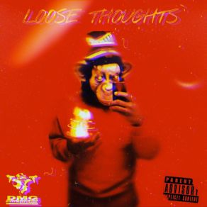 Download track Loose Thoughts Big Buxks