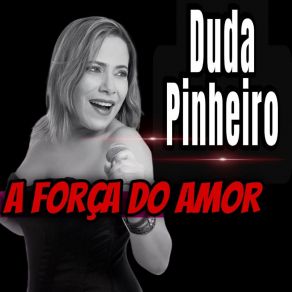 Download track Não Durmo Sem Ela Duda Pinheiro