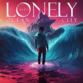 Download track Ocean City Lonely Mars