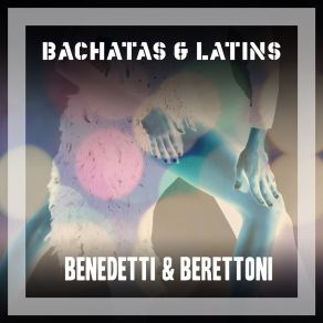 Download track La Sopita Con Cha Cha Benedetti