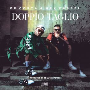 Download track Doppio Taglio Er Costa