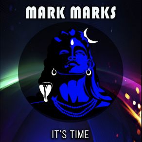 Download track It's Time Mark Marks