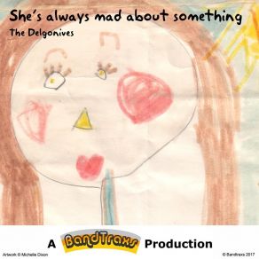 Download track She's Always Mad About Something (Instrumental Mad Mix) The Delgonives