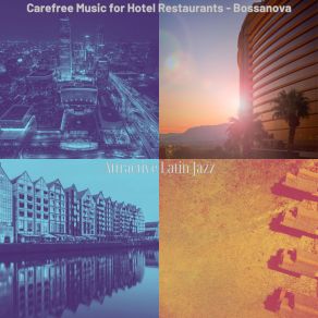 Download track Funky Ambience For Fine Dining Establishments Attractive Latin Jazz