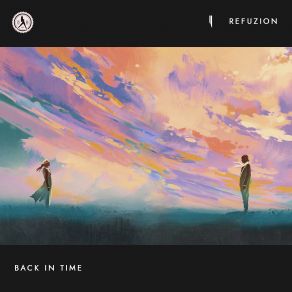 Download track Back In'time (Extended Mix) Refuzion